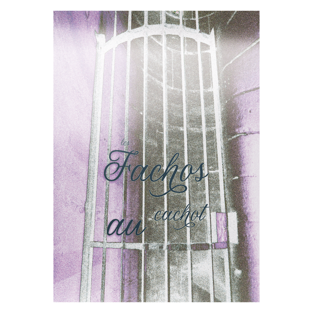 les fachos au cachot